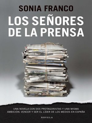 cover image of Los señores de la prensa